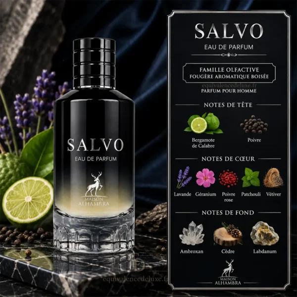Notes Olfactives Salvo Maison Alhambra Notes olfactives Salvo avec bergamote, poivre, lavande, géranium, vétiver, ambroxan, cèdre et labdanum