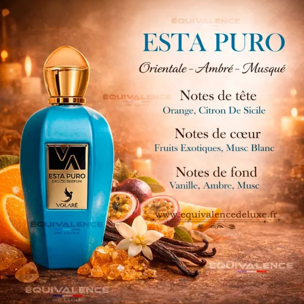 Pyramide olfactive Esta Puro Volaré orange citron fruits exotiques vanille ambre musc