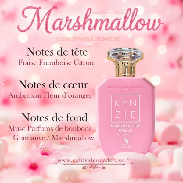 kenzie-marshmallow-dream-parfum-fraise-fleur-oranger Parfum Kenzie Marshmallow Dream Volaré aux accords fraise, fleur d’oranger et guimauve – Equivalence De Luxe